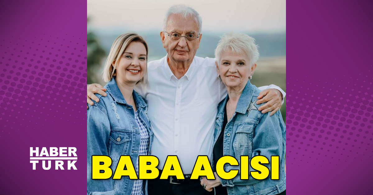 Yeliz Doğramacılar’ın baba acısı